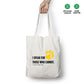 I Speak For Those Who Cannot Tote Bag