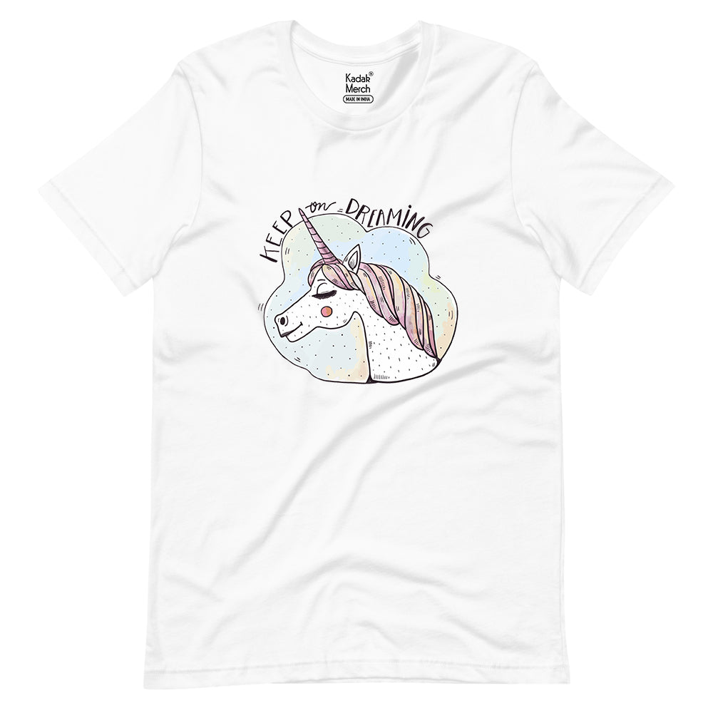 Keep On Dreaming T-Shirt