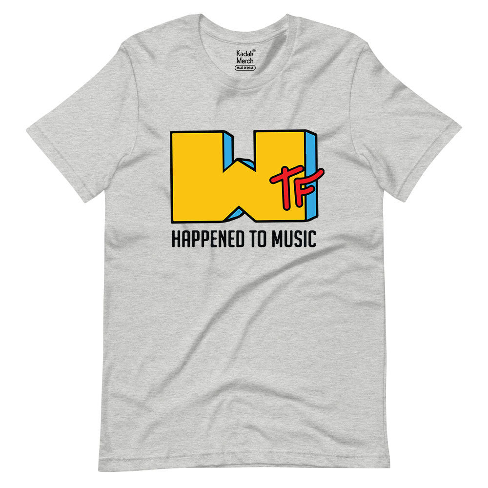 WTF Happened to Music T-Shirt