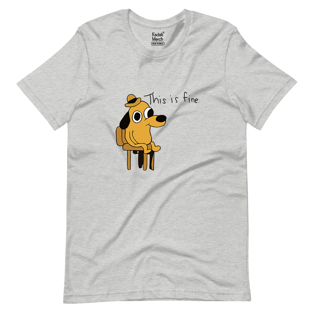 This Is Fine T-Shirt