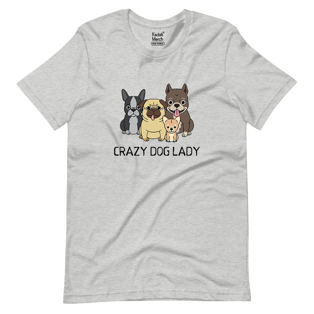 Crazy Dog Lady T-Shirt