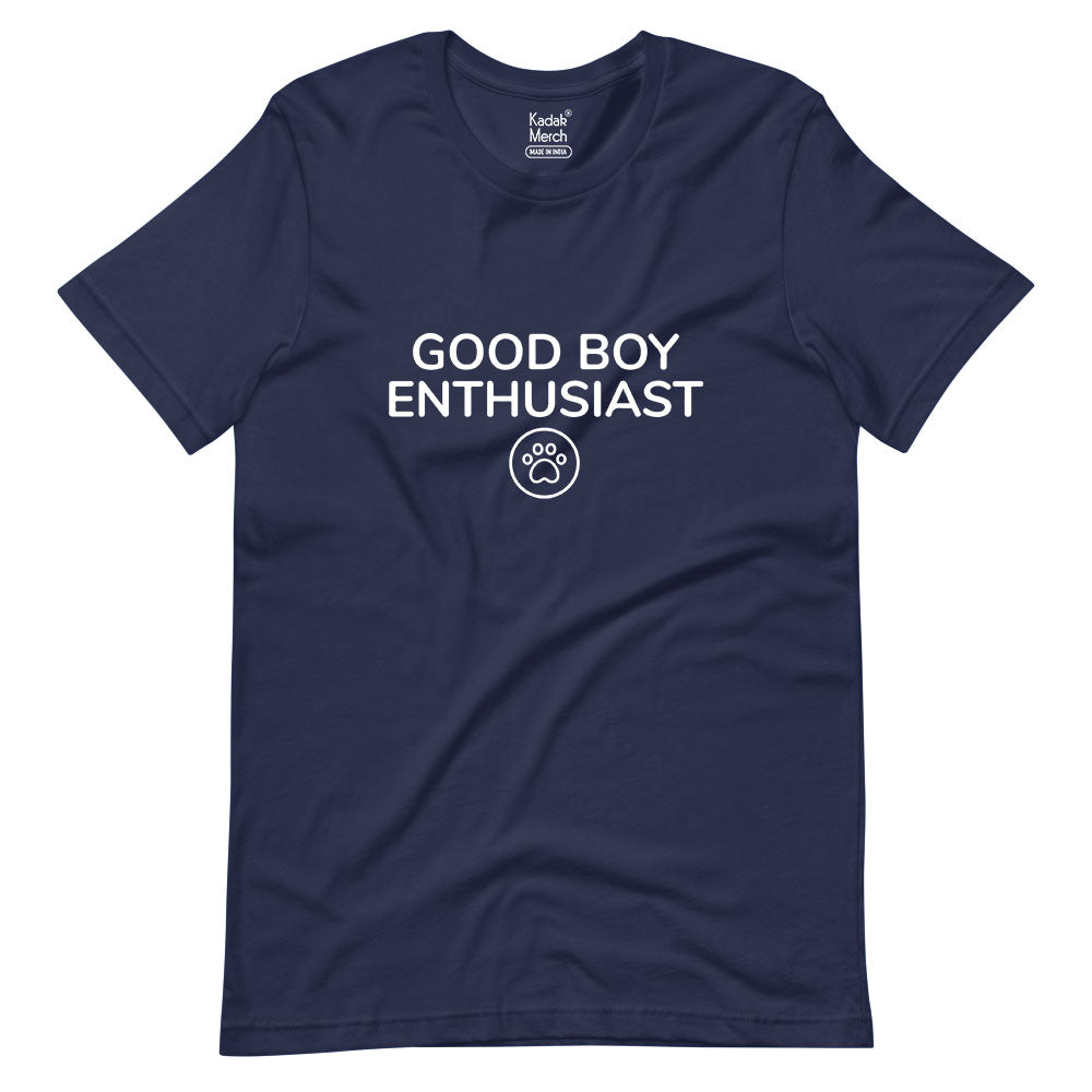 Good Boy Enthusiast T-Shirt