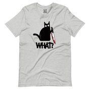What? T-Shirt
