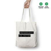 Professional Dog Petter Tote Bag