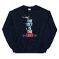 The Sky Is The Limit - Air Force Sweatshirt