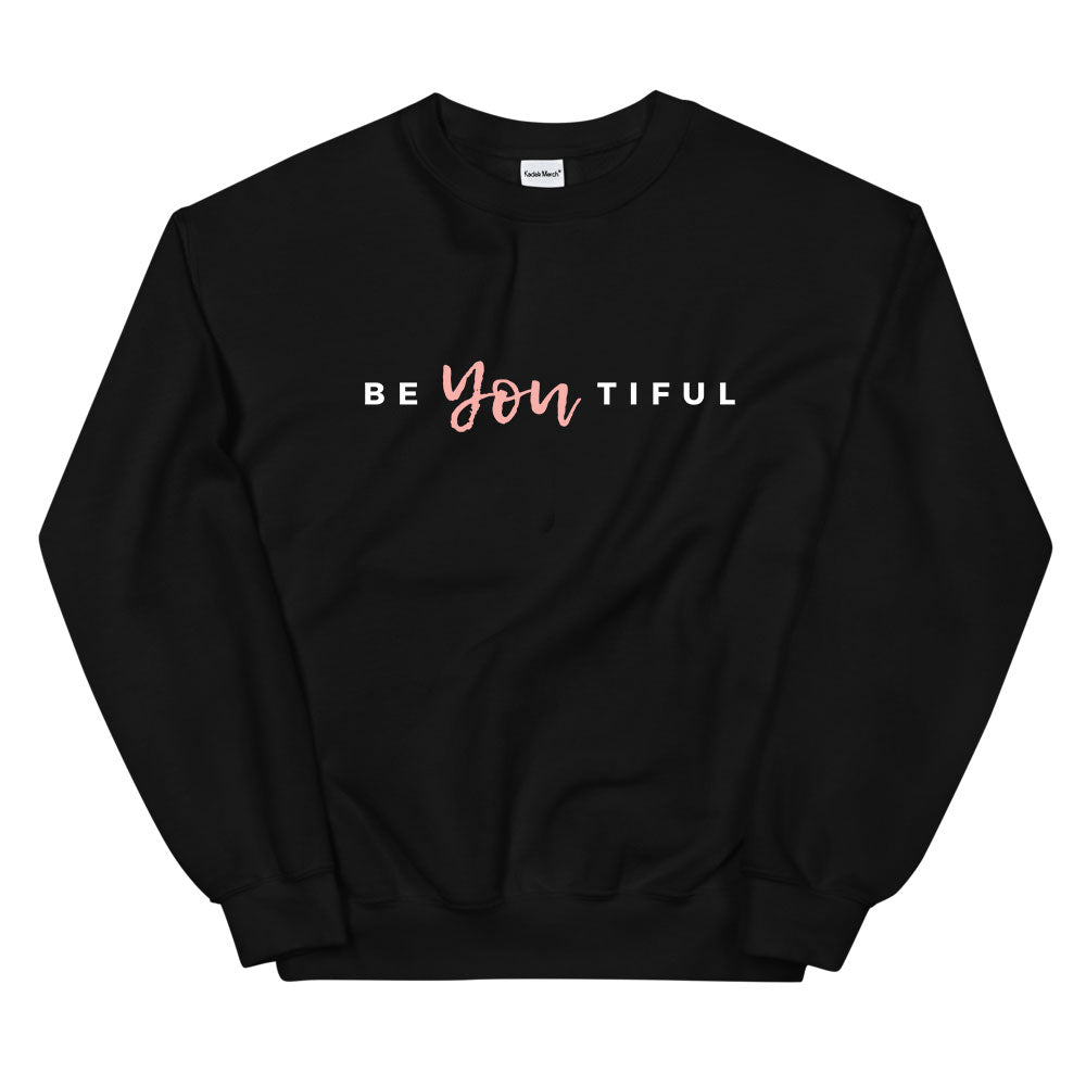 You are Beautiful Sweatshirt