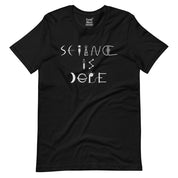 Science Is Dope T-Shirt