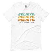 Believe T-Shirt