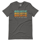 Believe T-Shirt
