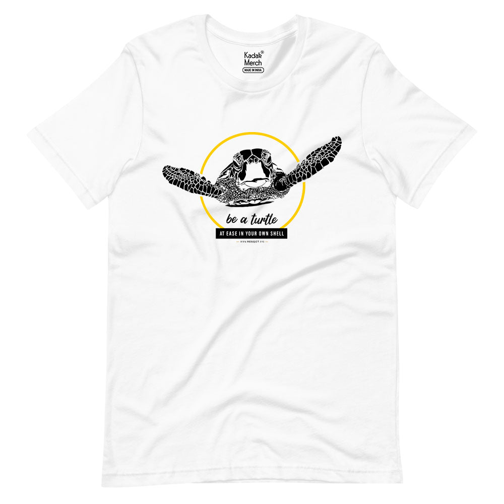 Be a Turtle T-Shirt
