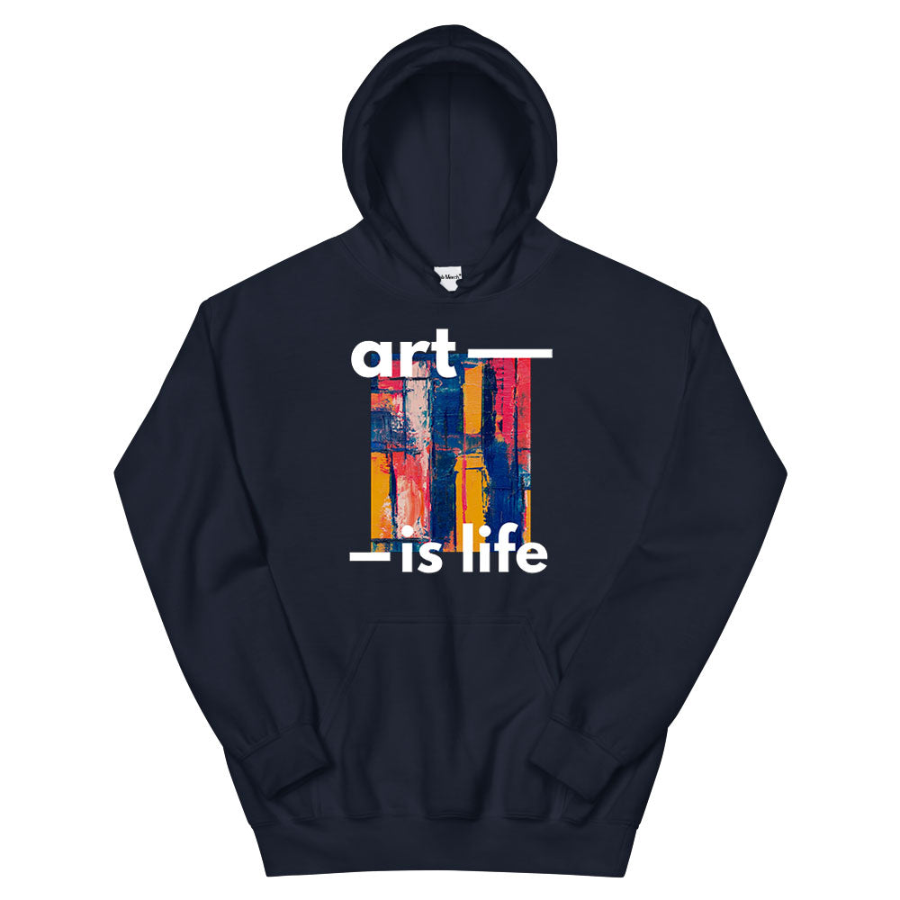Art is Life Hoodie