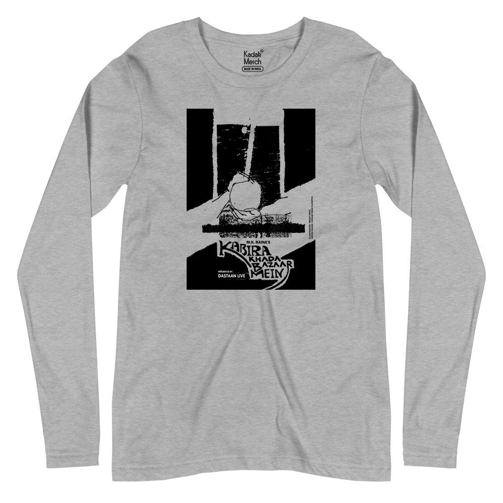 Kabira Khada Bazaar Mein Full Sleeves T-Shirt