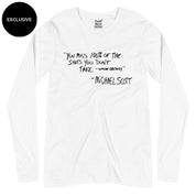 You miss 100% of the shots you don't take Full Sleeves T-Shirt