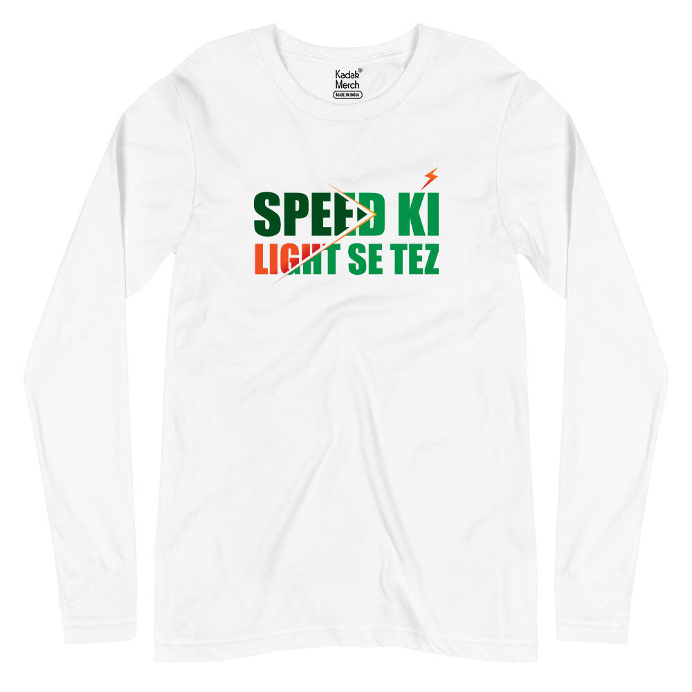 Speed Ki Light Se Tez Full Sleeves T-Shirt