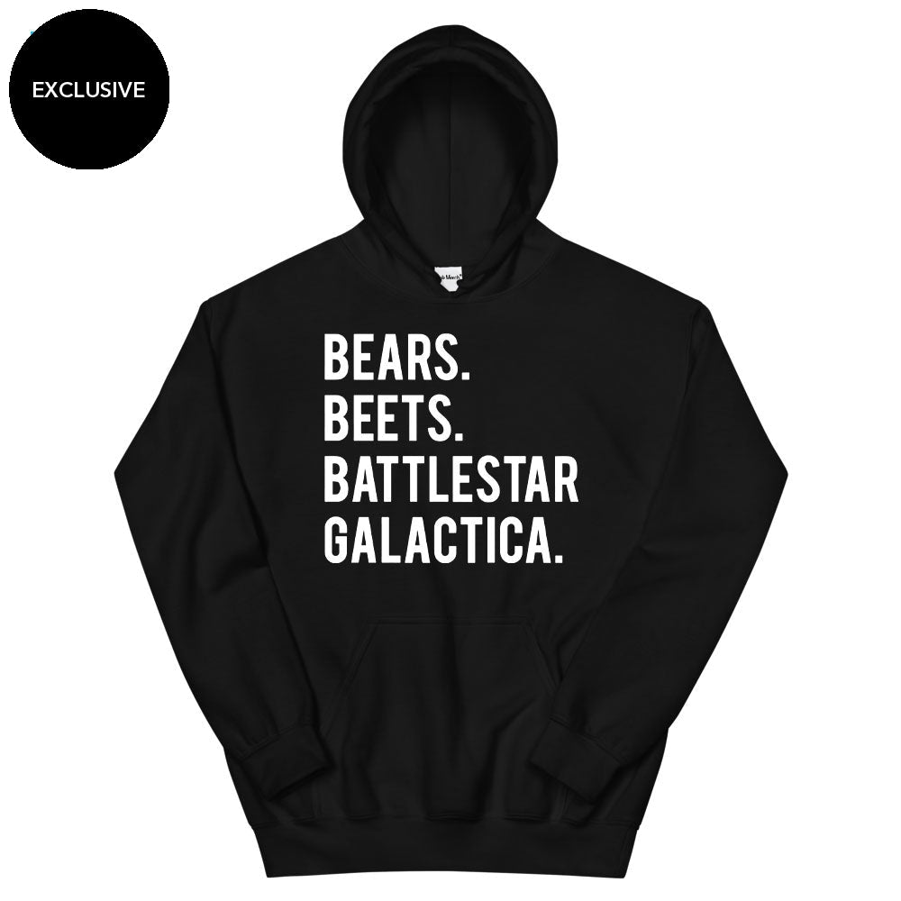 Bears. Beets. Battlestar. Galactica. Hoodie
