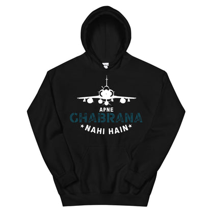 Apne Ghabrana Nahi Hai Hoodie