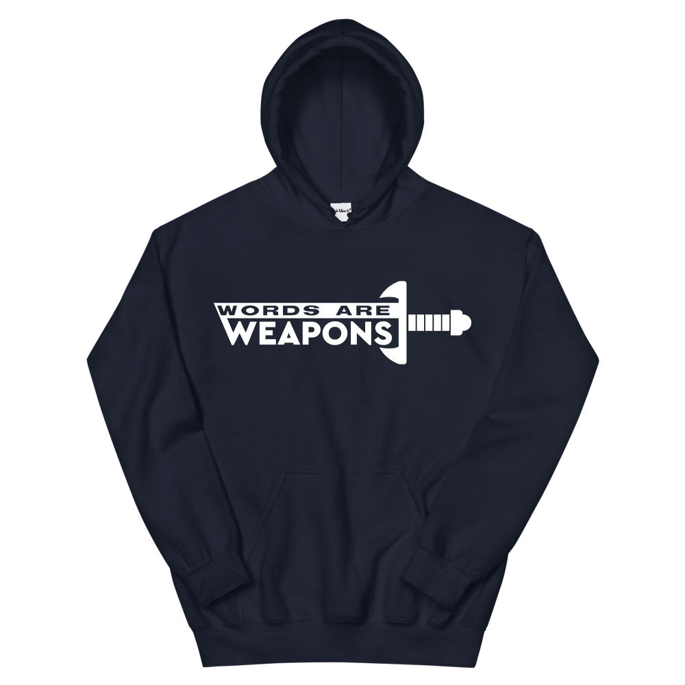 Words are Weapons Hoodie