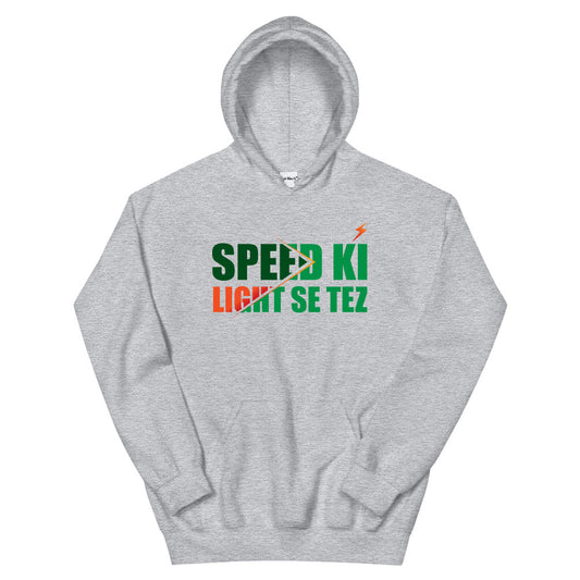 Speed Ki Light Se Tez Hoodie