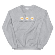 I am happy as I am # 2 Sweatshirt