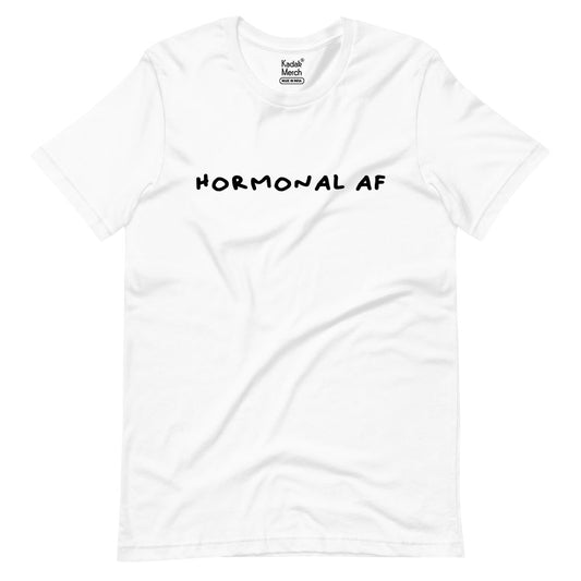 Hormonal AF T-Shirt
