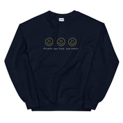 I am happy as I am Sweatshirt