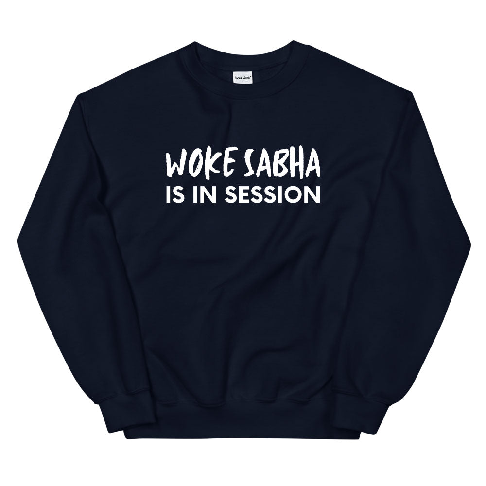 Woke Sabha Sweatshirt