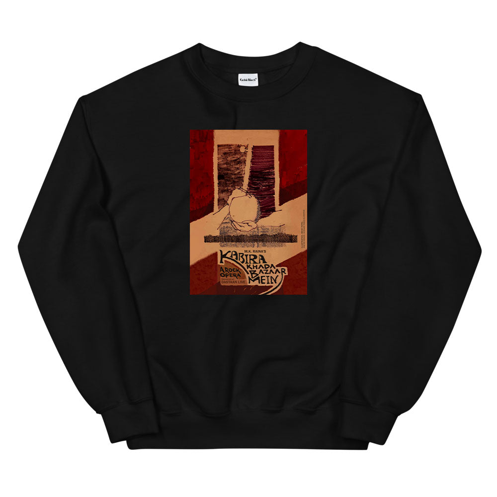 Kabira Khada Bazaar Mein Sweatshirt