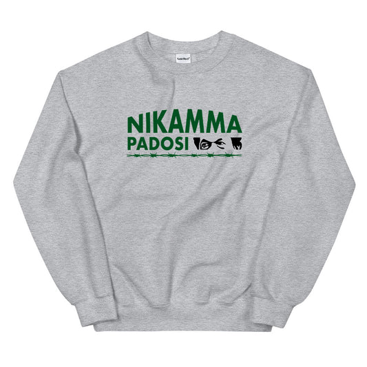 Nikamma Padosi Sweatshirt