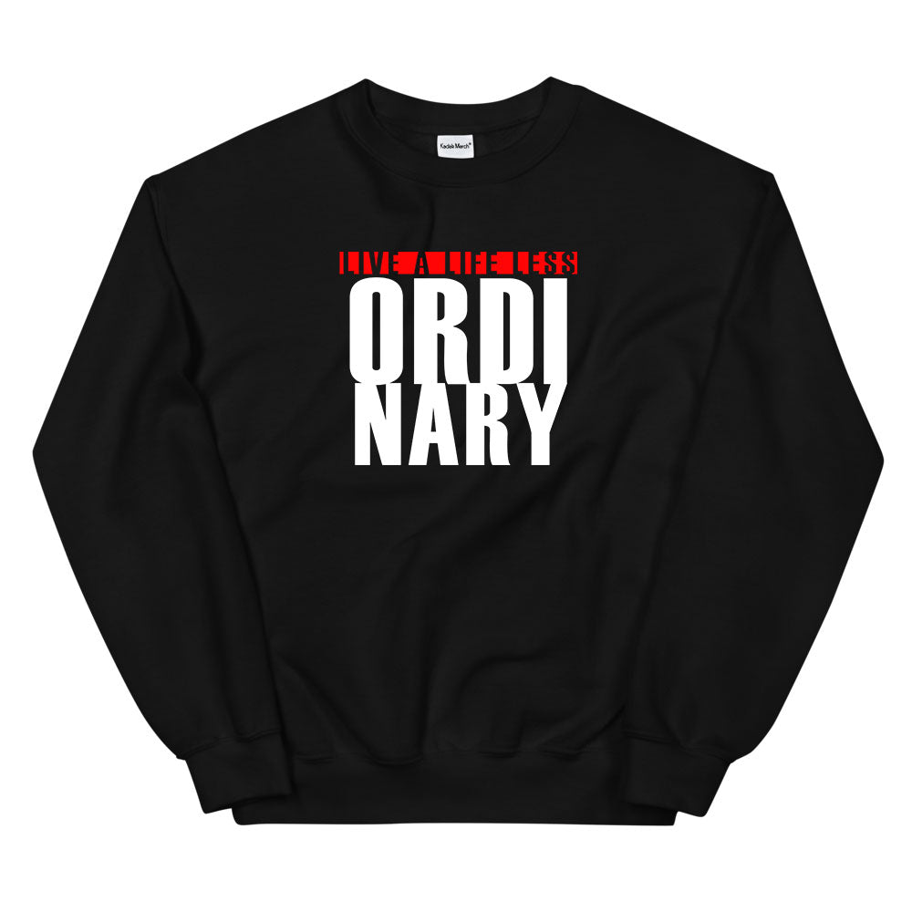 Less Ordinary Sweatshirt