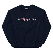You are Beautiful Sweatshirt