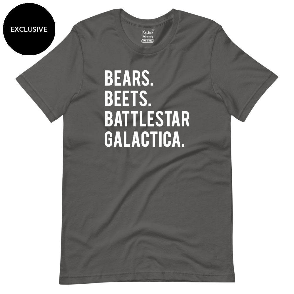 Bears. Beets. Battlestar. Galactica. T-Shirt