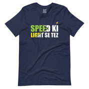 Speed Ki Light Se Tez T-Shirt