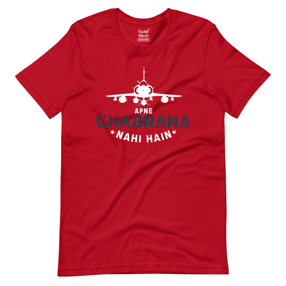 Apne Ghabrana Nahi Hai T-Shirt