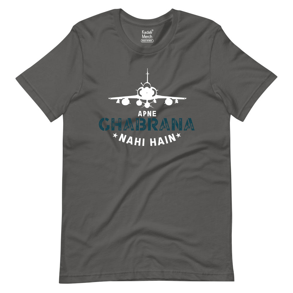 Apne Ghabrana Nahi Hai T-Shirt