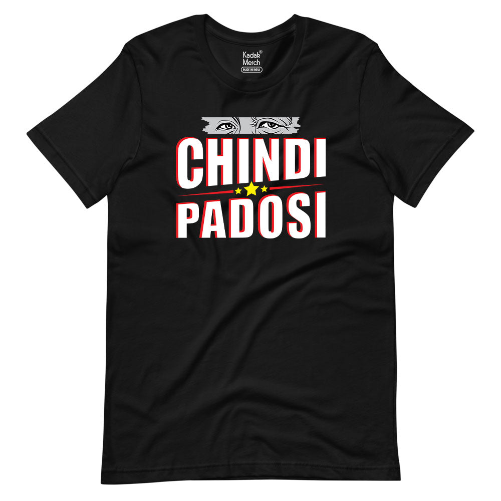 Chindi Padosi T-Shirt