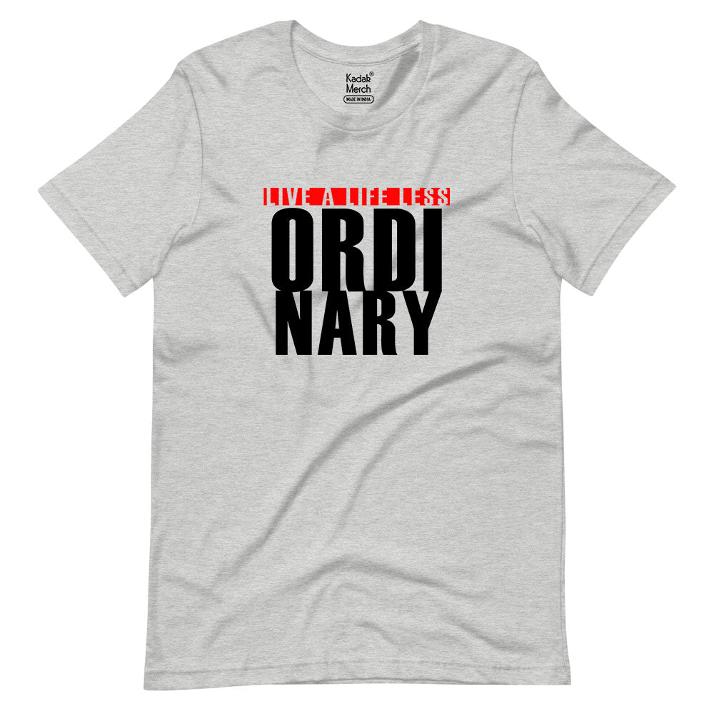 Less Ordinary T-Shirt