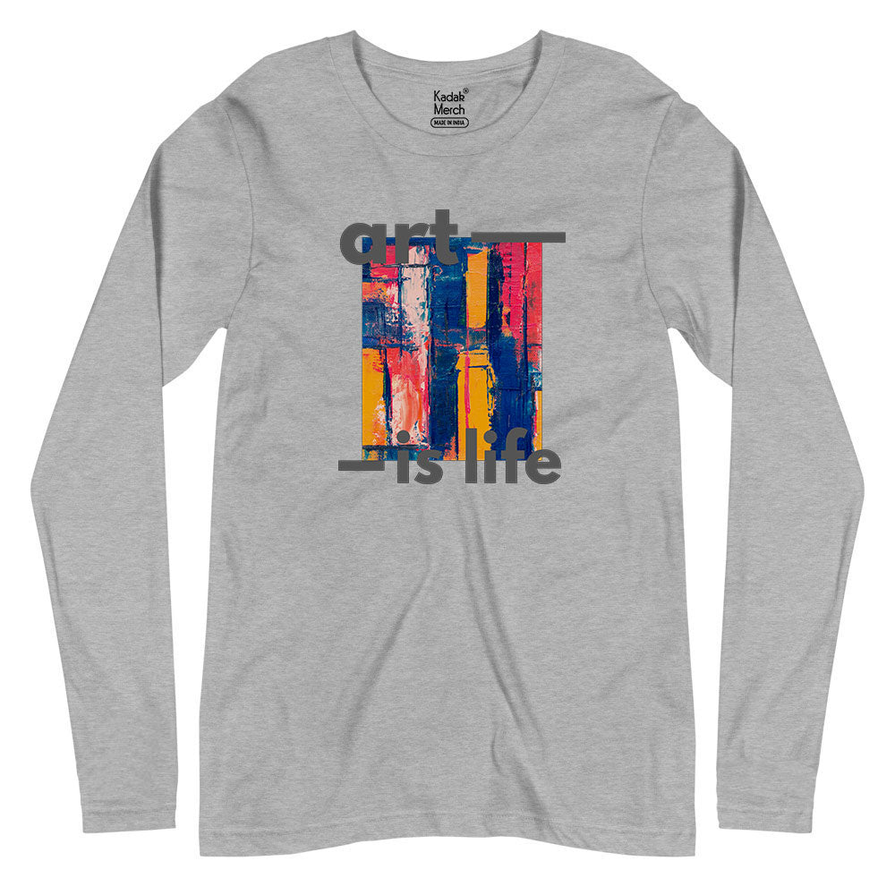 Art is Life Full Sleeves T-Shirt