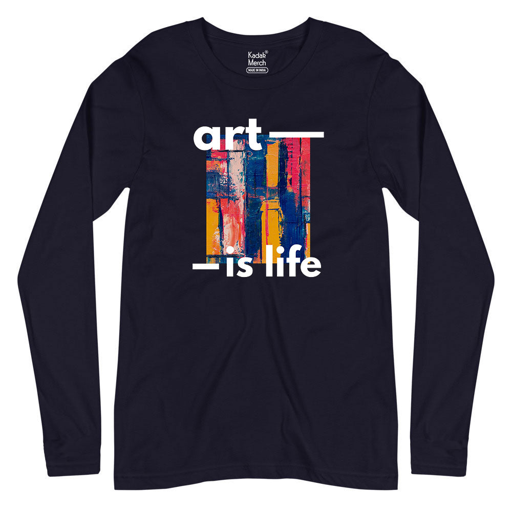 Art is Life Full Sleeves T-Shirt